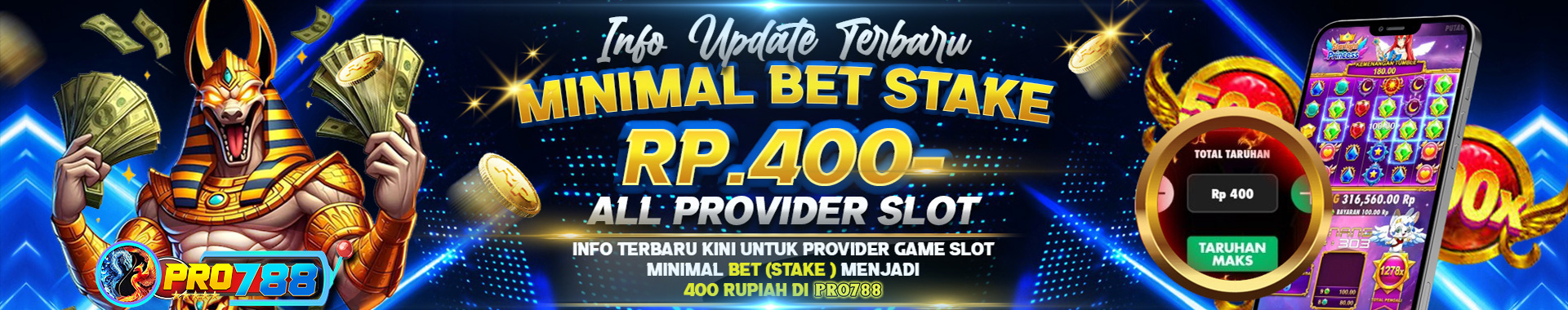 PRO788 - MIN BET 400 ALL PROVIDER